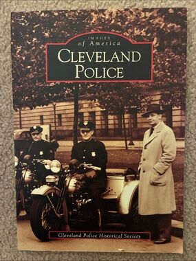Cleveland Police Historical Society Book “Cleveland Police”